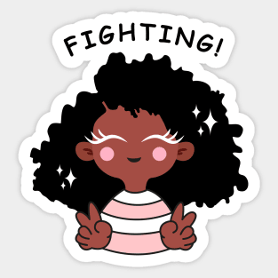 Keep fighting with black girl Sticker